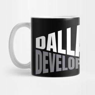 Dallas Developer Shirt for Men and Women Mug